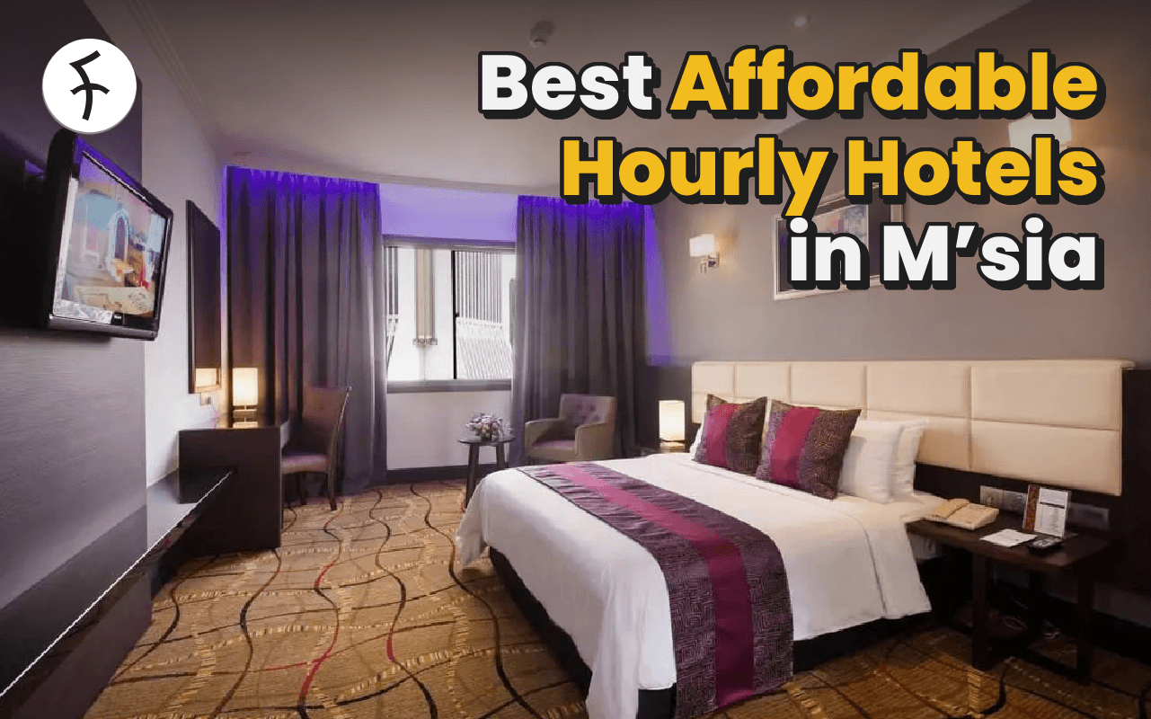 8 Hotel Brands with Affordable Hourly Rates from RM6