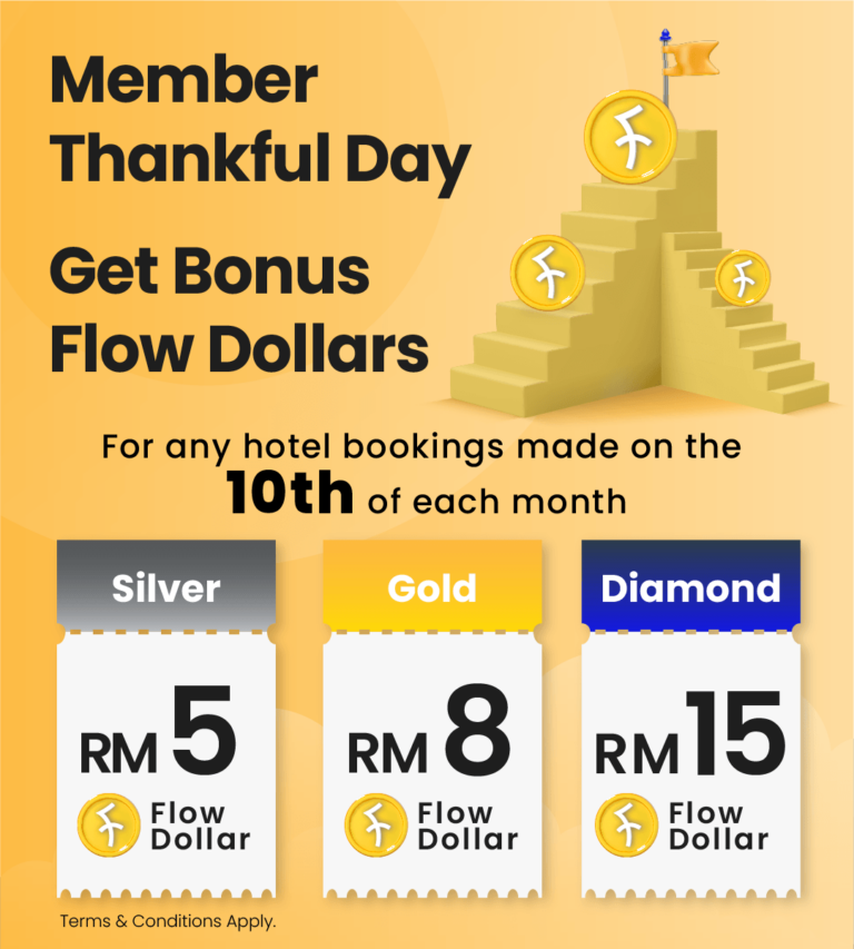 【每月10号】会员感谢日-预订酒店即享Flow Dollars 回赠