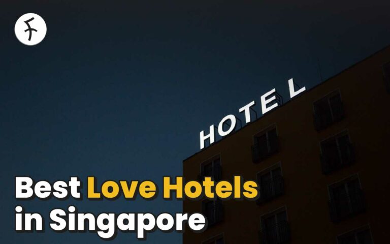 Best Love Hotels in Singapore For a Quickie, from $10 an hour