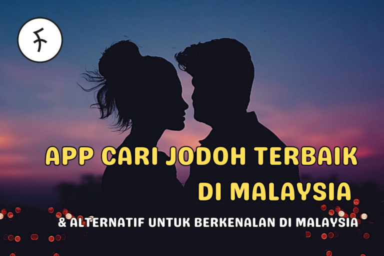 8 App Cari Jodoh Terbaik di Malaysia