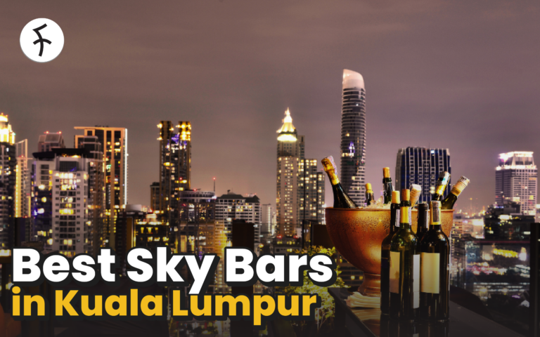 15 Best Sky Bars in Kuala Lumpur [2024]: A Relaxing Night with City Skyline Views!