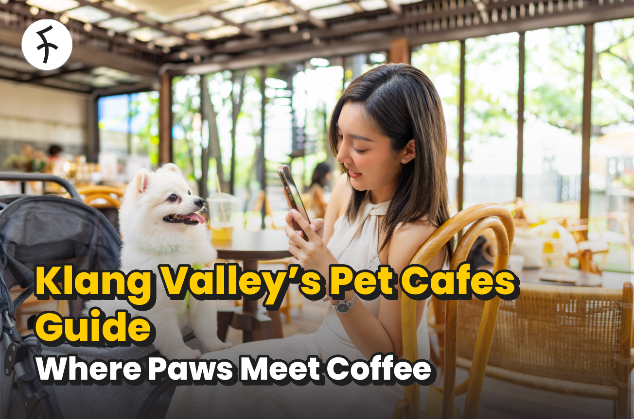 Best 15 Pet-Friendly Cafes in Klang Valley 2025; Come Woof & Chill!