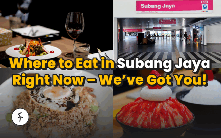 Top 15 Foods in Subang Jaya [2025]; Taste the Epic Delight!