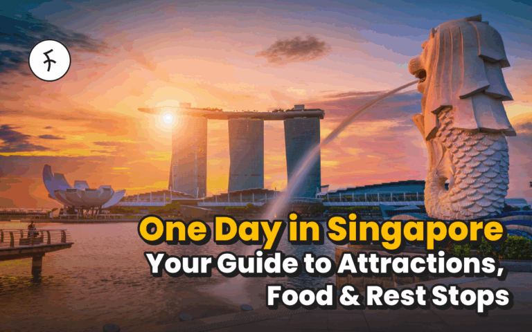 Best Vacation Ideas for One Day in Singapore – Pack Up and Have A Blast!
