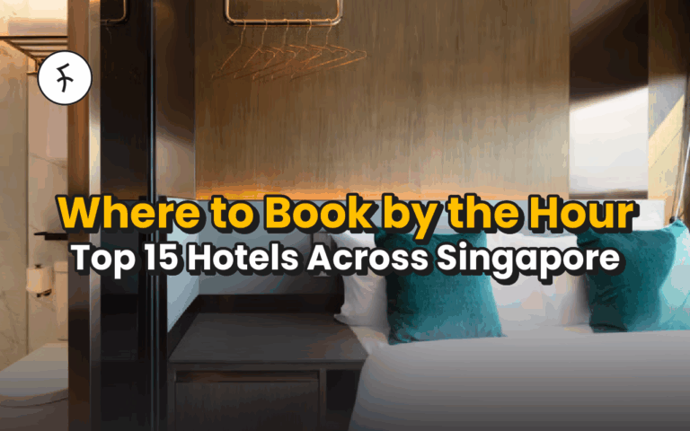 15 Hotels by the Hour in Singapore – 15 Best Options for 2025!