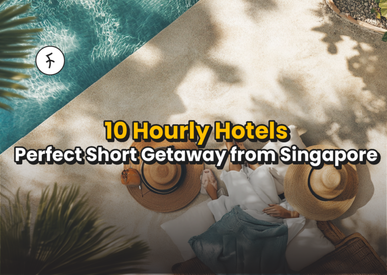 Short Getaway from Singapore; 10 Hourly Hotels to Hack Your Budget