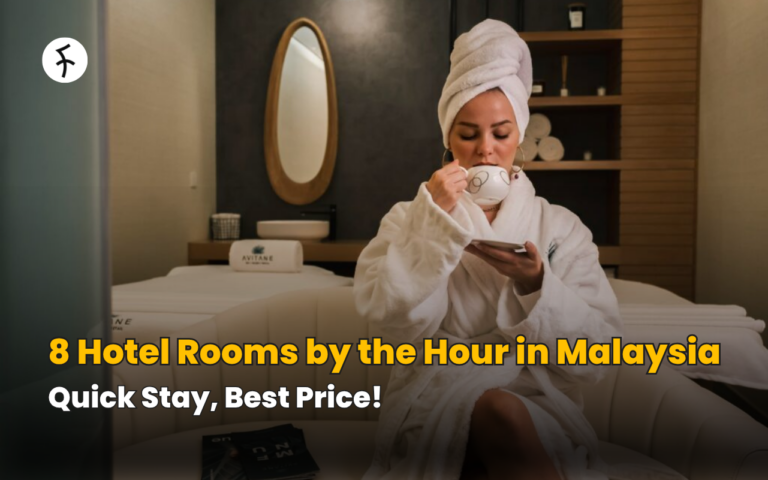 8 Hotel Rooms by the Hour in Malaysia: Quick Stay, Best Price!