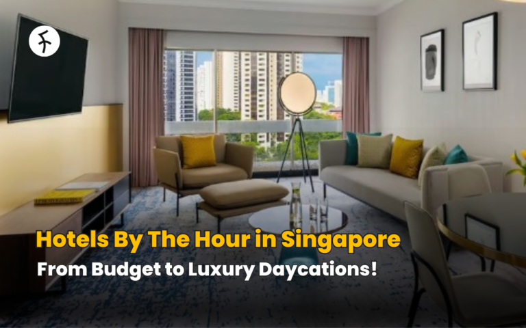 Hotels By The Hour in Singapore: From Budget to Luxury Daycations!