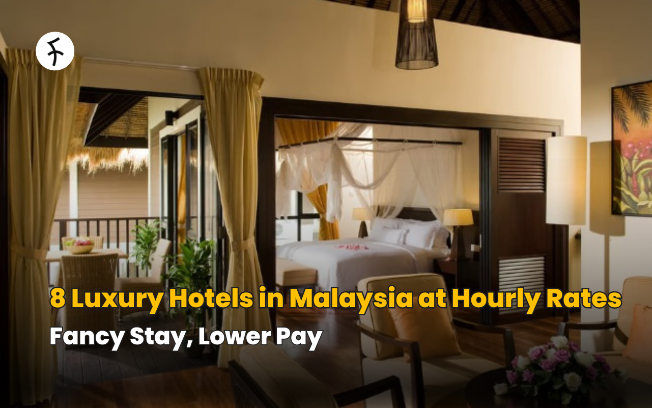8 Luxury Hotels in Malaysia at Hourly Rates: Fancy Stay, Lower Pay