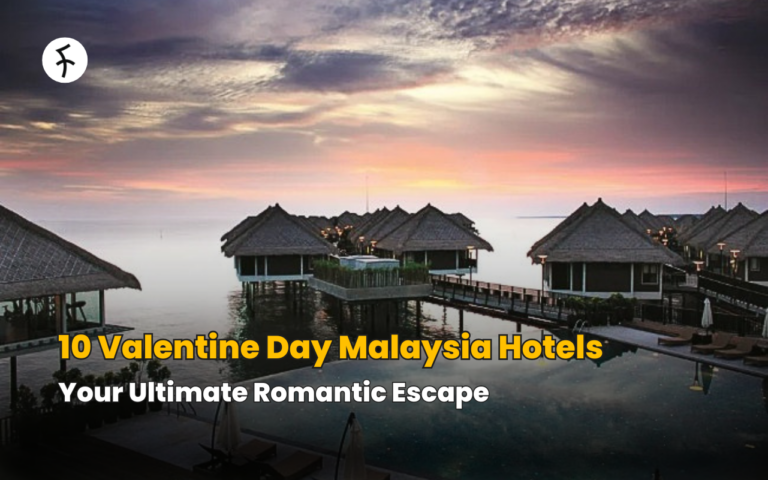10 Valentine Day Malaysia Hotels: Your Ultimate Romantic Escape