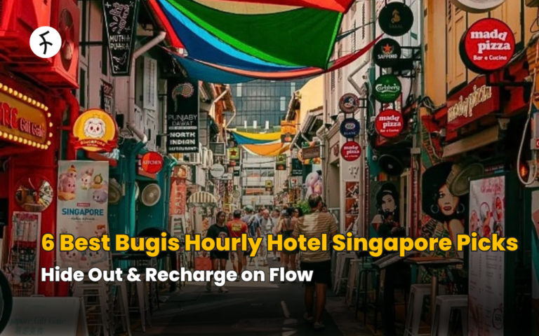 6 Best Bugis Hourly Hotel Singapore Picks: Hide Out & Recharge on Flow