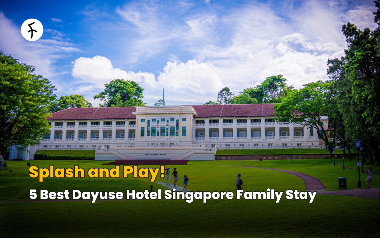Splash and Play! 5 Best Dayuse Hotel Singapore Family Stay