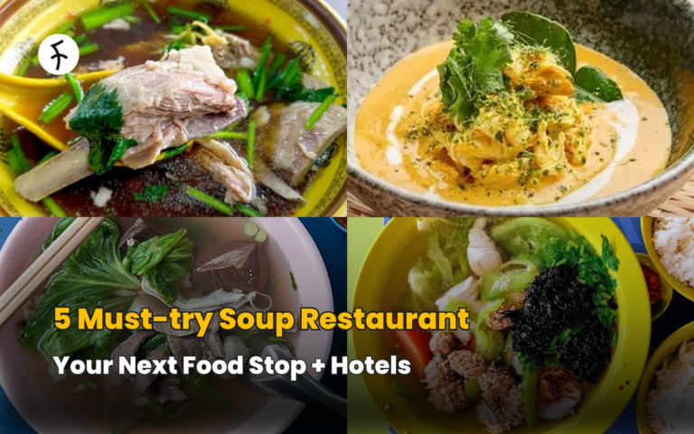 5 Must-try Soup Restaurant – Your Next Food Stop + Hotels
