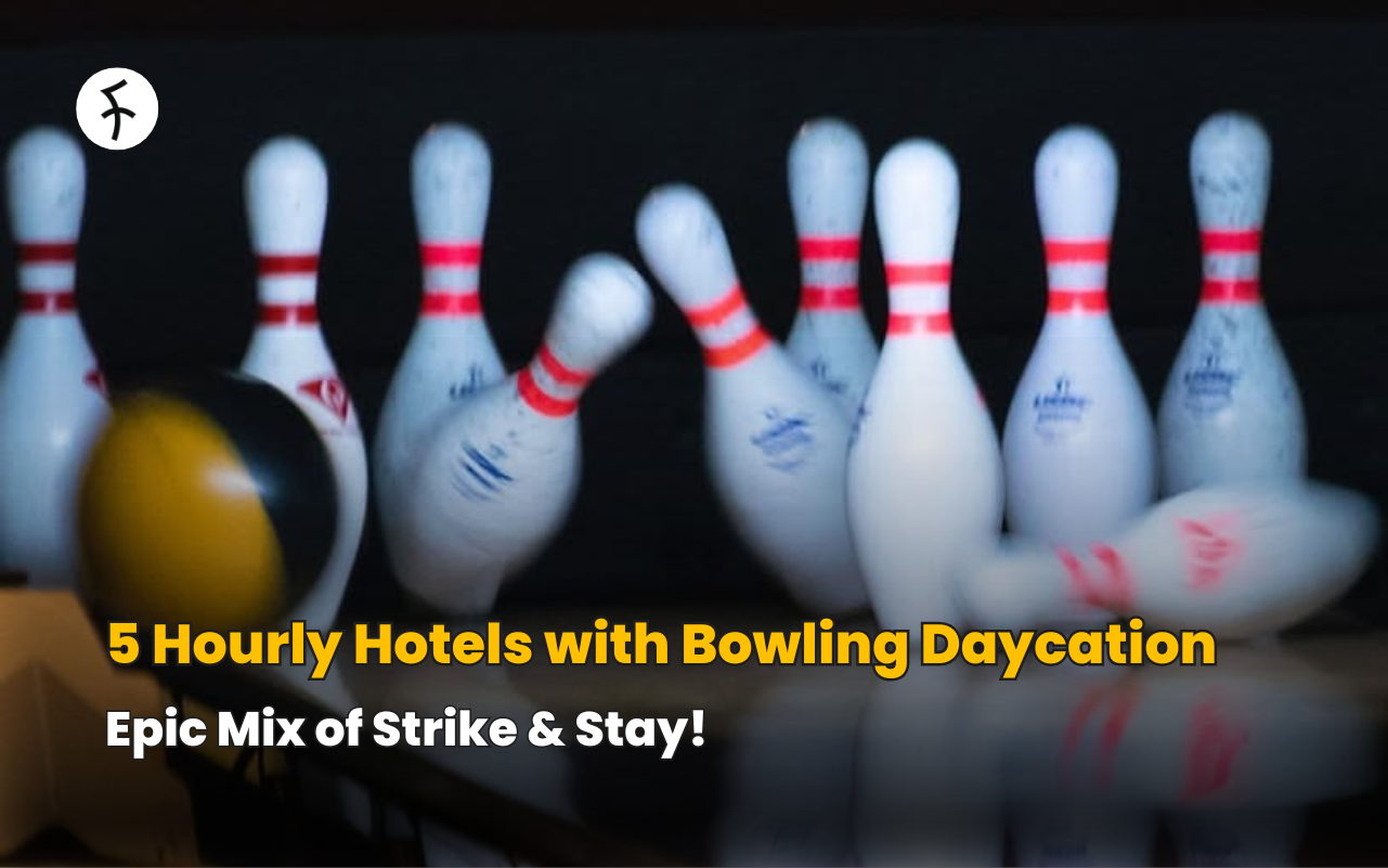 5 Hourly Hotels with Bowling Daycation; Epic Mix of Strike & Stay!