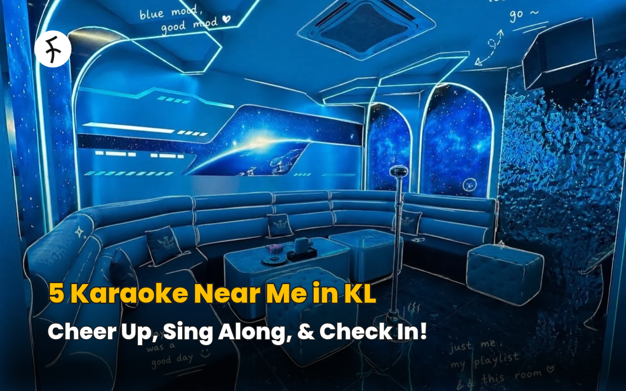 5 Karaoke Near Me in KL: Cheer Up, Sing Along, & Check In!