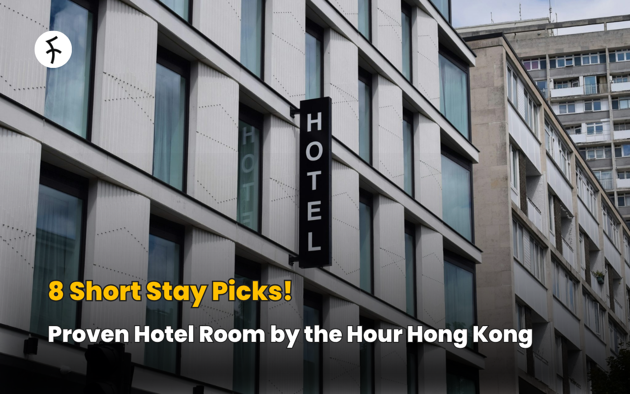 Proven Hotel Room by the Hour Hong Kong: 8 Short Stay Picks!