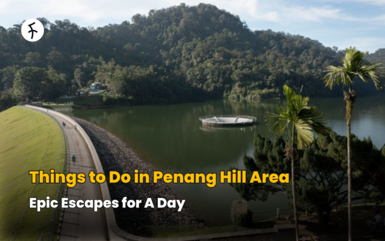 Things to Do in Penang Hill Area: Epic Escapes for A Day