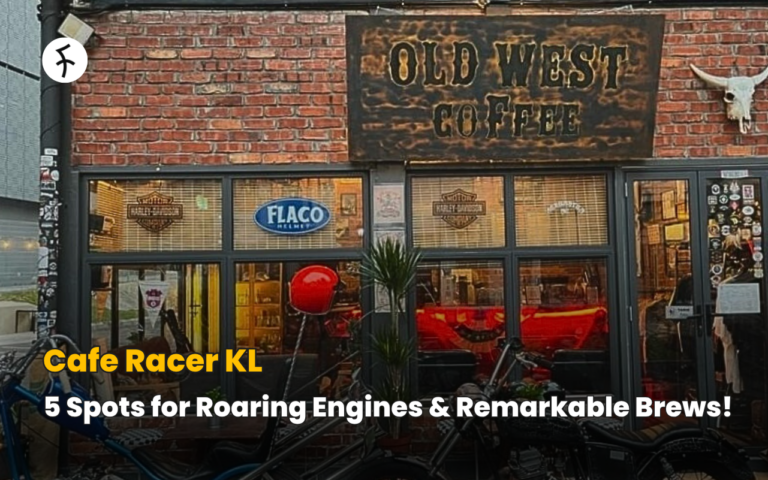 Cafe Racer KL: 5 Spots for Roaring Engines & Remarkable Brews!