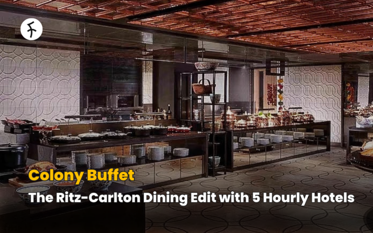 Colony Buffet: The Ritz-Carlton Dining Edit with 5 Hourly Hotels